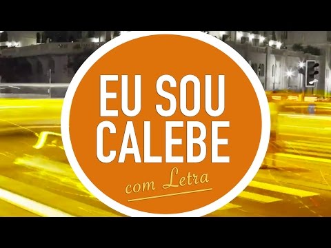 Sou Calebe video
