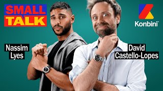 Nassim Lyes offre sa Rolex à 5 chiffres à David Castello-Lopes 😱 | Small Talk
