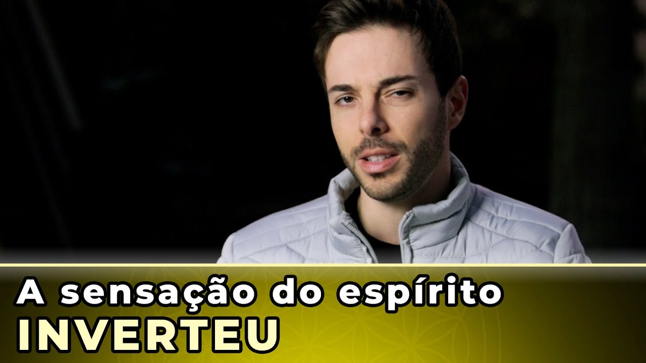 A sensação do ESPÍRITO está se tornando RUIM