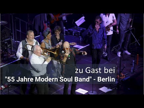 Zu Gast bei der Jubiläumshow - "55 Jahre Modern Soul Band" - Berlin