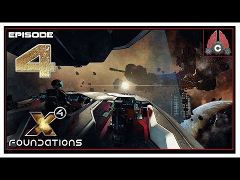 Let's Play X4: Foundations (Fresh Run) With CohhCarnage - Episode 4