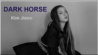 Download lagu Dark Horse - Kim Jisoo 'FMV' mp3