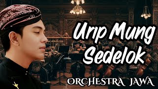 Download lagu URIP MUNG SEDELOK – Orchestra Jawa | Tembang Jawa tentang Kematian & Alam Mahsyar mp3