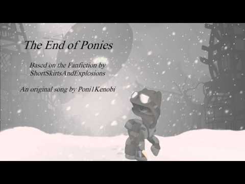The End of Ponies