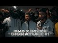 Ismooo - Signature #1 feat. NoVice (Clip Officiel)