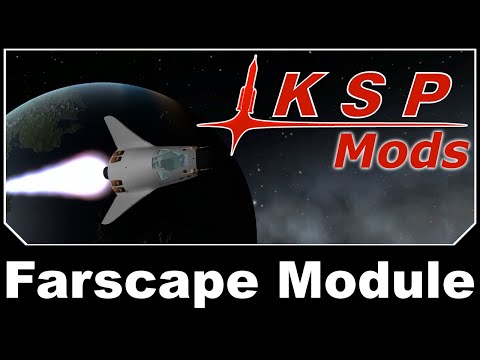 KSP Mods - Farscape Module