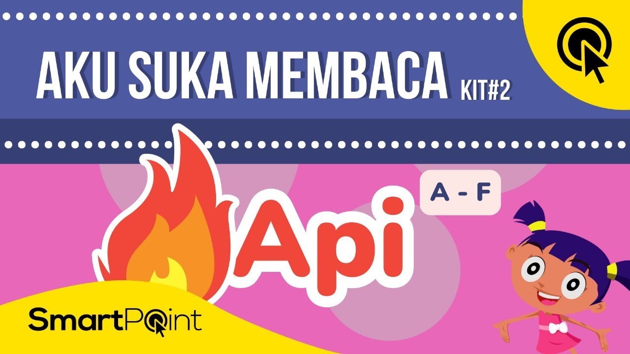 AKU SUKA MEMBACA - KIT#1 - Buku2 - API