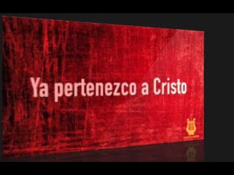 Ya Pertenezco A Cristo - Coros Bautistas