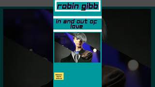 Robin gibb- In and Out Of Love#shorts , Sem Audio