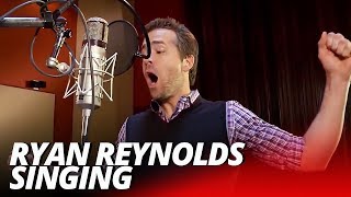 Ryan Reynolds Deadpool Singing