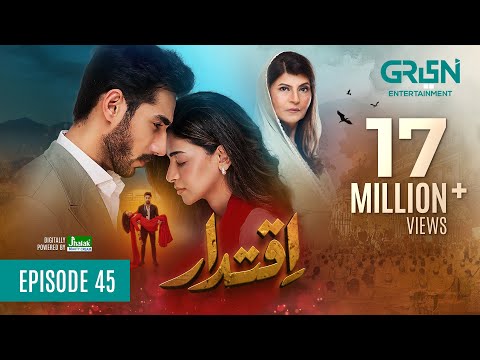 Iqtidar Episode 45 (Subtitles) 20th February 2025 | Anmol Baloch - Ali Raza | Green TV Entertainment