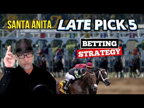 San Felipe Stakes Pick 5 at Santa Anita | Spread Early, Single Late ($42 Ticket)