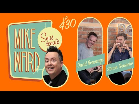 #430 - Simon Gouache et David Beaucage