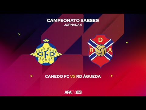 CANEDO FC vs RD ÁGUEDA  - JORNADA 6