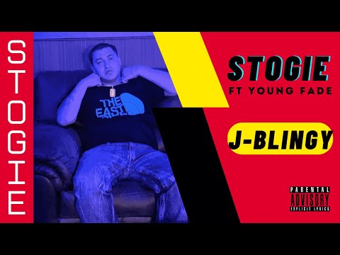 J Blingy "Stogie" Ft Young Fade