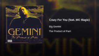 Gemini Ft.Nb Ridaz Crazy For You