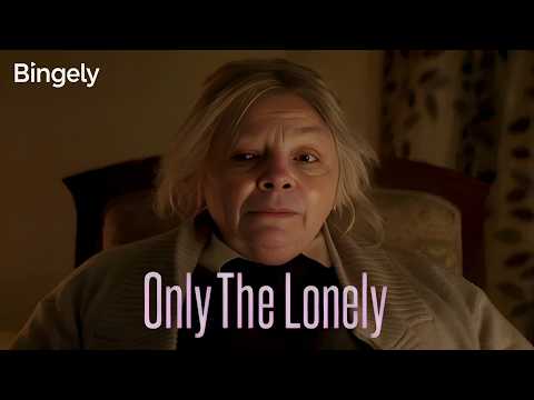 Only The Lonely | Short Film | Bingely United Kingdom
