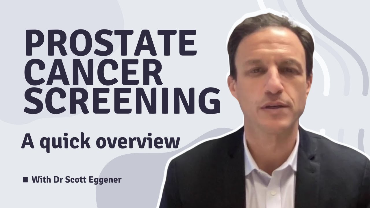 PSA & Prostate Cancer Screening