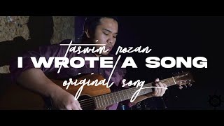 Download lagu Taswim Rozan - I Wrote A Song (Nakhoda Production Present) mp3 Download lagu Taswim Rozan - I Wrote A Song (Nakhoda Production Present) mp3
