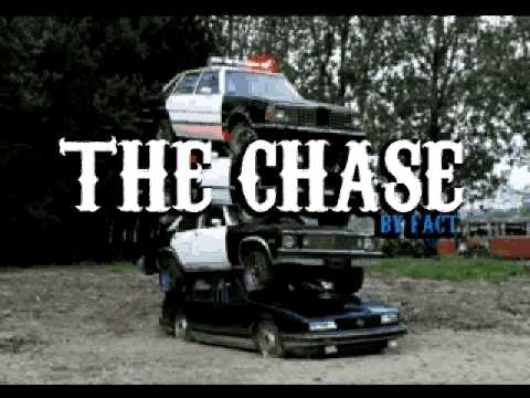 The Chase (Fact)