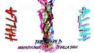 Taz Arnold - Halla (Audio) (feat. Anderson .Paak & Ty Dolla $ign)