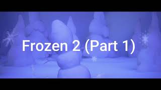 frozen 2 part 1 in hindi