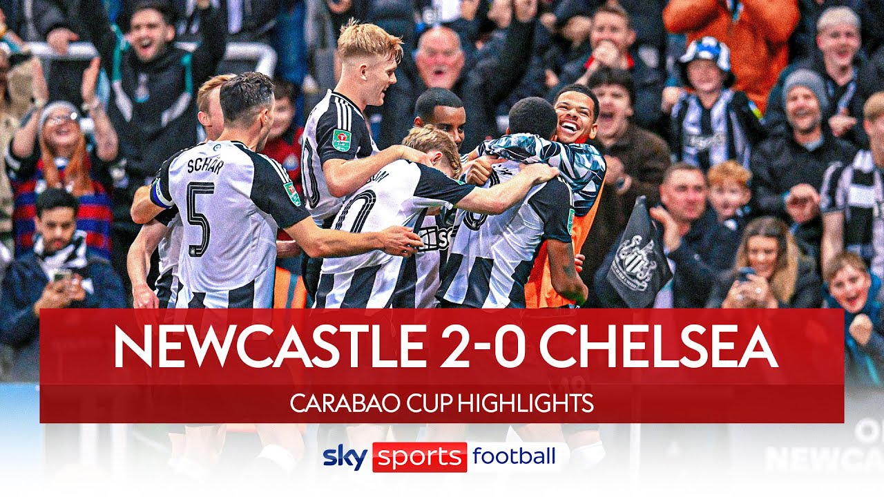 Newcastle 2-0 Chelsea - Carabao Cup