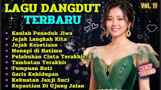 Download lagu DANGDUT TERBARU 💕 KAULAH PENEDUH JIWA 💫 COCOK UNTUK MENEMANI HARI-HARI MU & MENGENANG MASA LALU mp3