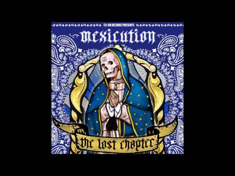 Mexicution - The Lost Chapter (EP) [Trailer]