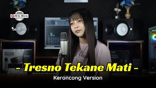 Download lagu TRESNO TEKANE MATI - KERONCONG VERSION || COVER RISA MILLEN mp3 Download lagu TRESNO TEKANE MATI - KERONCONG VERSION || COVER RISA MILLEN mp3
