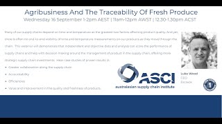 ASCI Webinar Agribusiness and the traceability of fresh produce