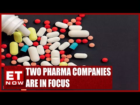 Read Here Why Two Pharma Companies Are In Focus Today | Stock News | ET Now
