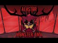 Alastor Monster AMV