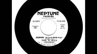The  O'Jays - Deeper In love with you