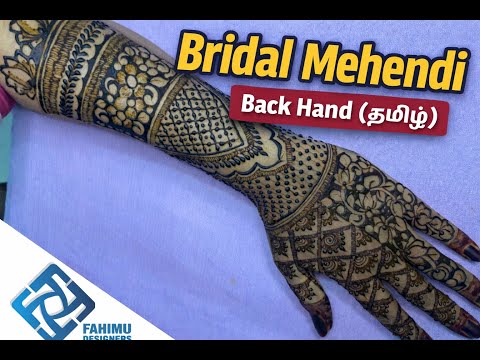 Bridal Mehendi Back Hand Design | Step by Step/ Back Hand Design Tutorial | Complete Process/tamil