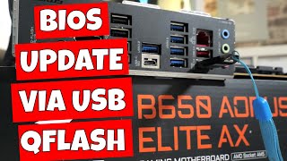 How To Q Flash Gigabyte B650 Aorus Elite AX USB Bios Update