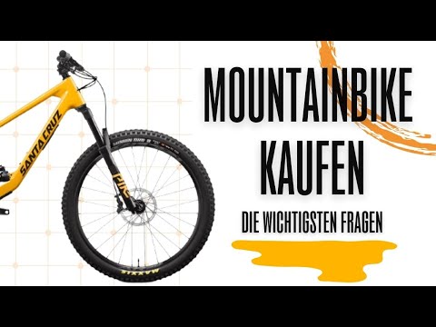 Mountainbike kaufen 2022 | Was man beachten muss!