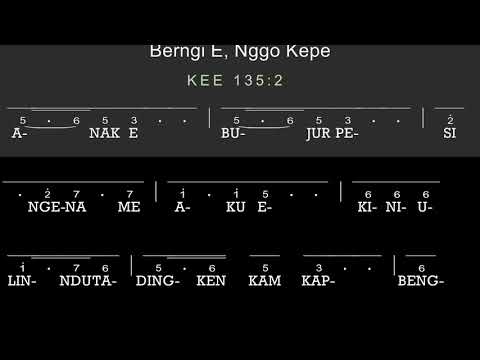 BERNGI E, NGGO KEPE - KEE No. 135
