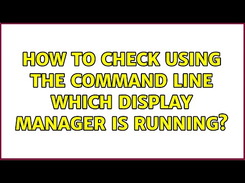 Ubuntu: How to check using the command line which display manager is running?