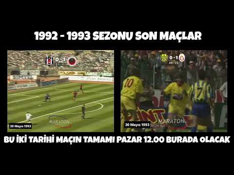 1992-93 Sezonu Finali A.Gücü 0-8 Galatasaray ve Beşiktaş 3-1 G.Birliği 90 Dakikaları Pazar 12.00'de