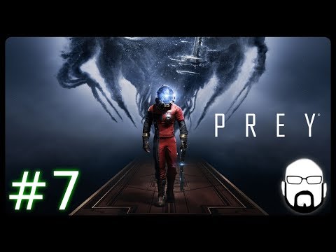 Let's Play Prey #7 | Deutsch / German | Streamstag 28.11.2017