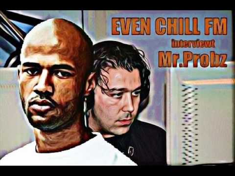 Interview Mr.Probz Deel 1 Even Chill FM