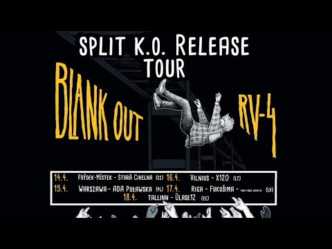 Blank Out - RV-4 & Blank Out - Tour Pobaltí [Official Video 2022]