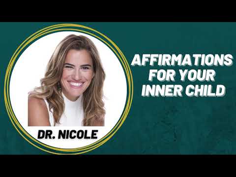 Affirmations For Your Inner Child