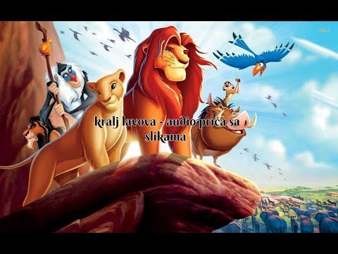 Kralj lavova - audio  priča  sa slikama