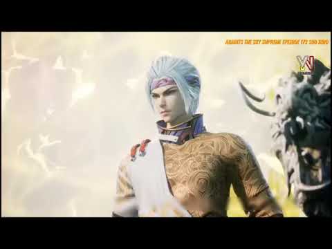 against the sky supreme eps 173 sub Indonesia Tan Yun melawan 100 murid 9 divisi #donghua