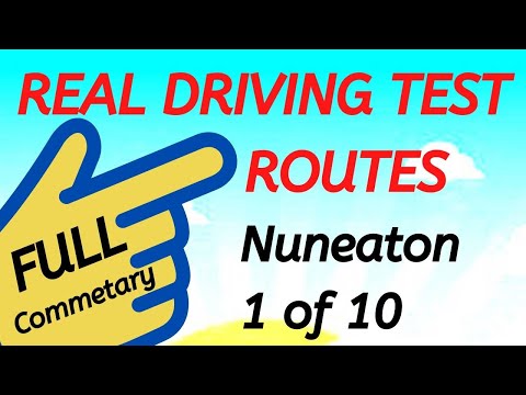 NUNEATON Driving Test Routes - Real Test Route - Full Commentary - 1 of 10 @drivingtestwizard2569