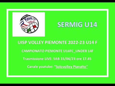 PIANALTO UNDER 14F - SERMIF U14 _ UISP VOLLEY PIEMONTE _ 2022/23 _ UNDER 14FEMM