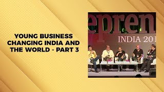 Young Business Changing India and the World - Part 3 image