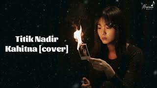 Download lagu Titik Nadir - Kahitna | Versi Terbaru | Lagu Galau Hits | Cover by Hearme Music mp3 Download lagu Titik Nadir - Kahitna | Versi Terbaru | Lagu Galau Hits | Cover by Hearme Music mp3